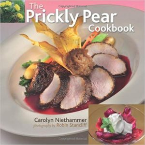 The Prickly Pear Cookbook