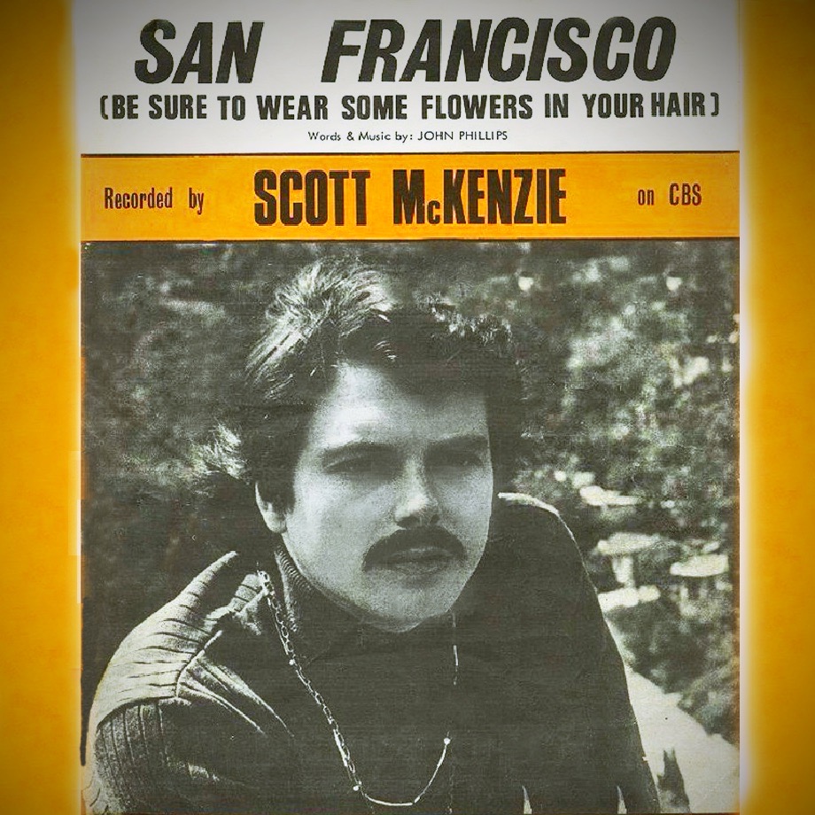 San Francisco by Scott McKenzie