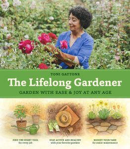 The Lifelong Gardener by Toni Gattone