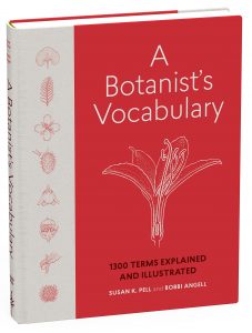 A Botanist's Vocabulary by Susan K. Pell and Bobbi Angell