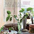 Natural Living Style by Selina Lake