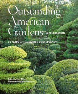 Outstanding American Gardens by Page Dickey