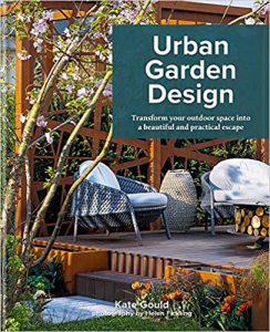 Urban Garden Design by Kate Gould
