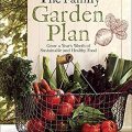 The Family Garden Plan by Melissa K. Norris