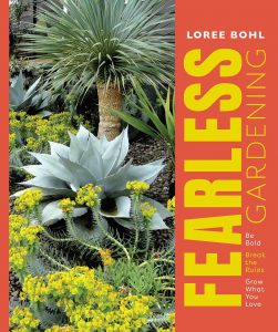 Fearless Gardening by Loree Bohl