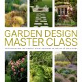 Garden Design Master Class by Carl Dellatore