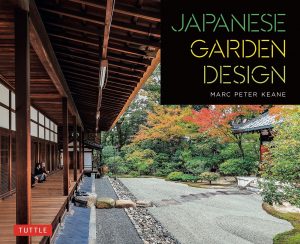 Japanese Garden Design by Marc Peter Keane