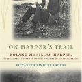 On Harper’s Trail by Roland McMillan Harper
